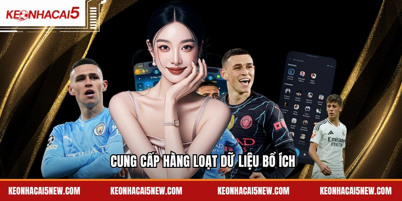 Cung cấp hàng loạt dữ liệu bổ ích